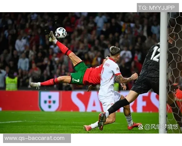 C罗倒钩惊艳全场球迷称其打破物理法则与时间静止的传奇瞬间